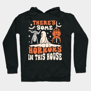 There's Some Horrors In This House Ghost Pumpkin Halloween Hoodie